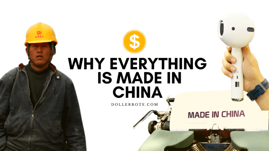 Why Everything is Made in China
