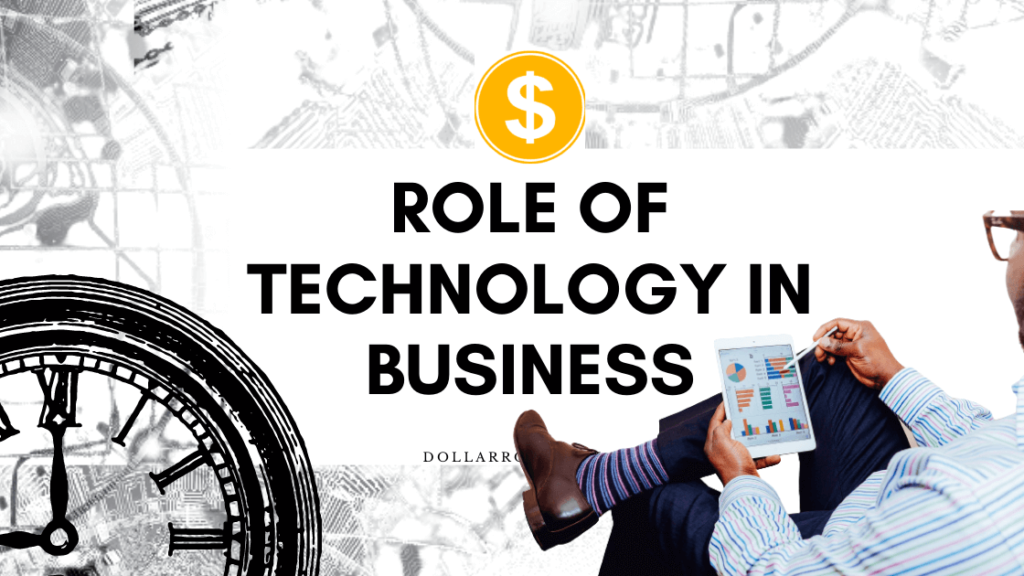 Role of Technology in Business