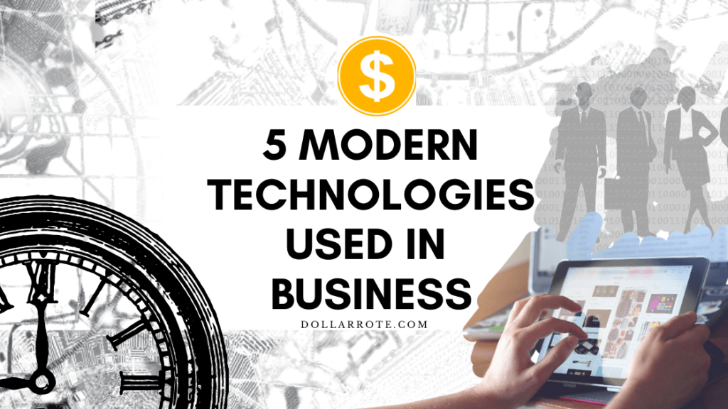 Technologies Used in Business